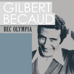 Bec Olympia - Gilbert Becaud