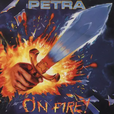 On Fire! - Petra