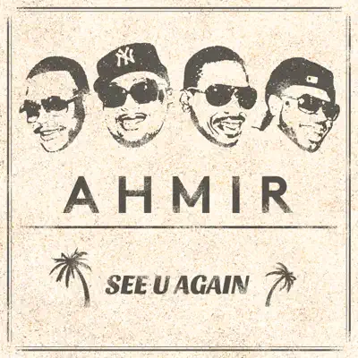 See U Again - Single - Ahmir