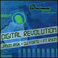 Digital Revolution - EP by Jason Risk & DJ Forte album reviews, ratings, credits