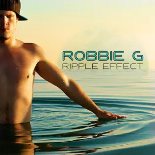 ladda ner album Robbie G - Ripple Effect