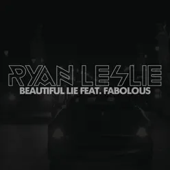 Beautiful Lie - Single - Ryan Leslie