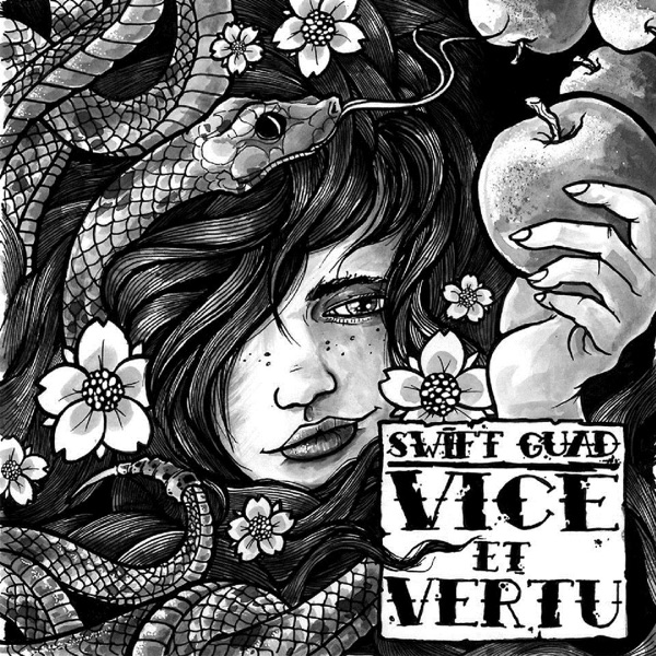 Vice & vertu - Swift Guad
