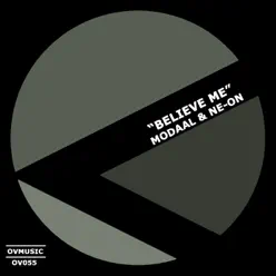 Believe Me - Single - Neón Believe Me - Single - Neón