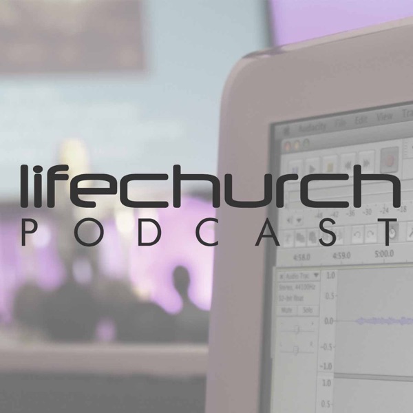 Life Church (Europe) Podcasts cover