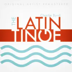 The Latin Tinge - Charlie Byrd The Latin Tinge - Charlie Byrd