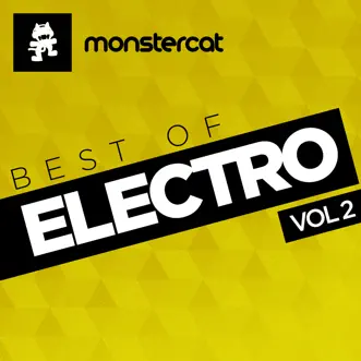 Monstercat - Best of Electro, Vol. 2 by Various Artists album reviews, ratings, credits