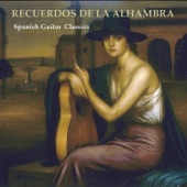 Recuerdos de La Alhambra. Spanish Guitar Classics artwork