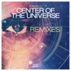 Axwell - Center of the Universe (Remode)