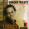 Legacy (ahamefuna) - Duncan Mighty