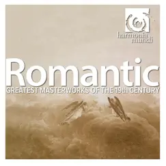 Romantic: Greatest Masterworks of the 19th Century by Various Artists album reviews, ratings, credits