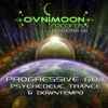 Ovnimoon Records Progressive Goa and Psychedelic Trance EP's 95-104