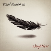 Matt Andersen - City Of Dreams