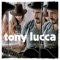 Burn It Down - Tony Lucca lyrics