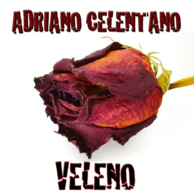 Veleno - Adriano Celentano