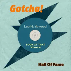 Look At That Woman (Hall of Fame) - Lee Hazlewood