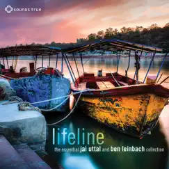 Lifeline: The Essential Jai Uttal and Ben Leinbach Collection by Jai Uttal & Ben Leinbach album reviews, ratings, credits