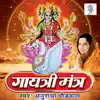 Gayatri Mantra album lyrics, reviews, download