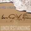 Love and Understanding - Single