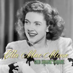 Old Shank's Mare - Single - Ella Mae Morse Old Shank's Mare - Single - Ella Mae Morse