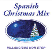 Spanish Christmas Mix - Villancicos Non Stop