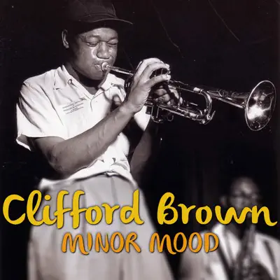 Minor Mood - Single - Clifford Brown