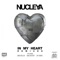 In My Heart - Nucleya lyrics