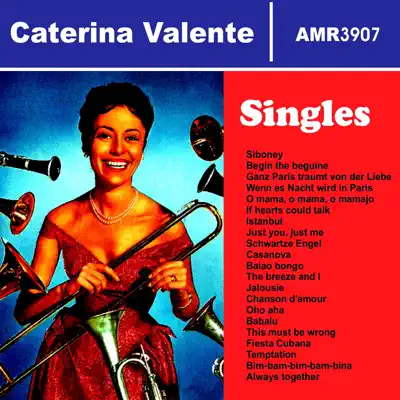 Singles (1953-1955) - Caterina Valente Singles (1953-1955) - Caterina Valente