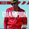 Champion - Nn$ lyrics