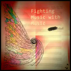 Fighting Music With Music - EP by Ganfunkel album reviews, ratings, credits