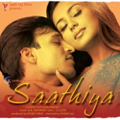 Saathiya (Original Motion Picture Soundtrack) artwork