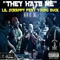They Hate Me (feat. Young Buck) artwork