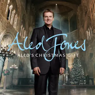 Aled's Christmas Gift by Aled Jones album reviews, ratings, credits