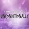 Unconditionally (Katy Perry Cover) - Jocelyn Scofield lyrics