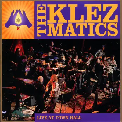 Live at Town Hall - The Klezmatics