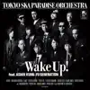 Wake Up! feat. ASIAN KUNG-FU GENERATION - EP album lyrics, reviews, download