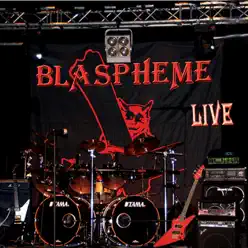 Blasphème en live - BLASPHEME