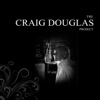 The Craig Douglas Project