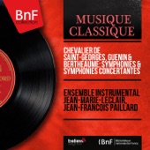 Chevalier de Saint-Georges, Guénin & Bertheaume: Symphonies & Symphonies concertantes (Mono Version) artwork