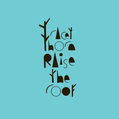 Raise the Roof - EP - Tracey Thorn