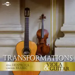 Transformations Viola & Guitar by Lubomír Brabec, Golden Strings, Jitka Hosprová & Vladimír Popelka album reviews, ratings, credits