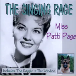 The Singing Rage Miss Patti Page - Patti Page