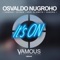 It's ON (Vandra Remix) - Osvaldo Nugroho lyrics