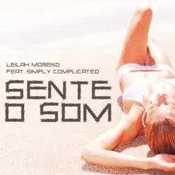 Sente o Som (feat. Simply Complicated) - EP - Leilah Moreno