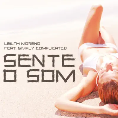 Sente o Som (feat. Simply Complicated) - EP - Leilah Moreno