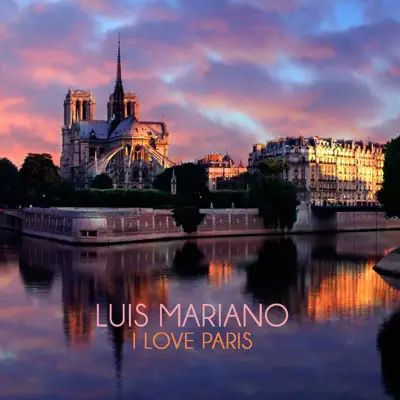 I Love Paris - Single - Luis Mariano