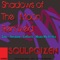 Shadows of the Moon (Sobz Deep Panic Mix) - SoulPoizen lyrics