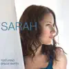 Sarah (feat. Bruce Barth) album lyrics, reviews, download