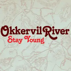 Stay Young - Single - Okkervil River