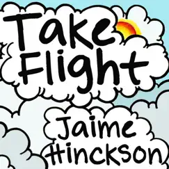 Take Flight by Jaime Hinckson album reviews, ratings, credits